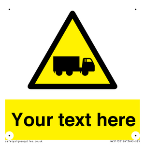 Custom Lorry Hazard Sign